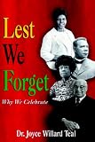 Lest We Forget Why We Celebrate
