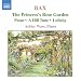Bax: The Princess's Rose Garden: Aean; A Hill Tune; Lullaby