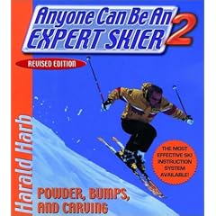 Click here to buy Anyone Can Be an Expert Skier 2: Powder, Bumps, and Carving, Revised Edition by Harald Harb.