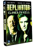 Replikator: Cloned to Kill [DVD] [Region 1] [US Import] [NTSC]