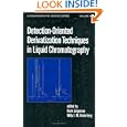 Detection-oriented Derivatization Techniques in Liquid Chromatography (Chromatographic Science) by  H. Lingeman