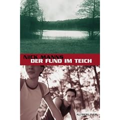 Der Fund im Teich