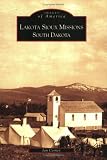 Lakota Sioux Missions,   South Dakota   (SD)   (Images of America)
