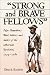 Strong and Brave Fellows: New Hampshire's Black Soldiers and Sailors of the American Revolution, 1775-1784