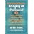 Homemade Money: Bringing in the Bucks: A Business Management and Marketing  Bible for Home-Business Owners, Self-Employed Individuals, and Web Entrepreneurs Working from Home Base