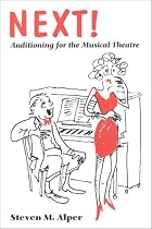 Next!: Auditioning for the Musical Theatre