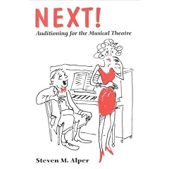 Next!: Auditioning for the Musical Theatre