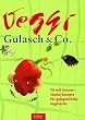 Veggi-Gulasch & Co.