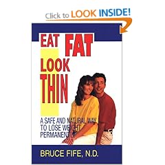 Eat Fat, Look Thin