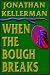 When The Bough Breaks (Alex Delaware, #1)