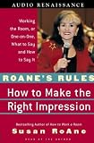 RoAnes Rules: How to Make the Right Impression: Working the Room