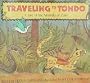 Traveling to Tondo: A Tale of the Nkundo of Zaire (Dragonfly Paperback)