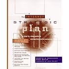 Click here to buy The Internet Strategic Plan by Martin A., Ph.D. Schulman and Rick Smith.