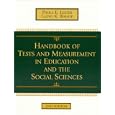 Handbook of Tests and Measurement in Education and the Social Sciences by Lloyd K. Bishop