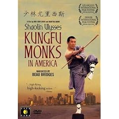 Shaolin Ulysses: Kungfu Monks in America by 