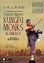 Shaolin Ulysses: Kungfu Monks in America Shaolin Ulysses: Kungfu Monks in America