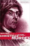 Benjamin Franklin and a Case of Christmas Murder (The Benjamin Franklin Mysteries) (Pine Street Books)