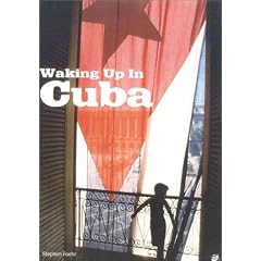 Waking Up in Cuba (Waking Up in)