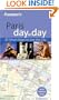 Frommer's Paris Day by Day (Frommer's Day by Day - Pocket)