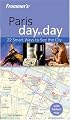 Frommer's Paris Day by Day (Frommer's Day by Day)