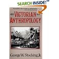 Victorian Anthropology by George Stocking