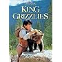 King of the Grizzlies