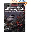 An Illustrated Guide to Attracting Birds (Gardening and Landscaping) by Sunset Books, Bill Oetinger, and Lois Lovejoy