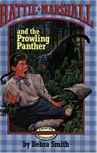 Hattie Marshall And The Prowling Panther (Hattie Marshall Series)