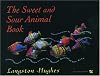 The Sweet and Sour Animal Book (Opie Library)