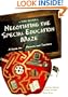 Negotiating the Special Education Maze: A Guide for Parents and Teachers