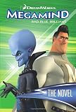 Megamind: The Novel