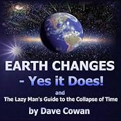 Earth Changes - Yes It Does!: A Peace Manifesto for a World Gone Crazy | [David Ian Cowan]