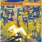 Italian Ballads by  Enrico Rava 