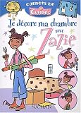 Je d�core ma chambre avec Zazie