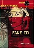 Hunted Series 01 Fake Id - Walter Sorrells