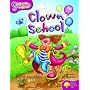 Oxford Reading Tree: Stage 10: Snapdragons: Clown School