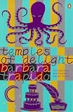Temples of delight