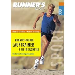 Runners World. Lauftrainer 5 bis 10 Kilometer. Die besten Trainingsprogramme.