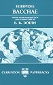 Bacchae (Clarendon Paperbacks)