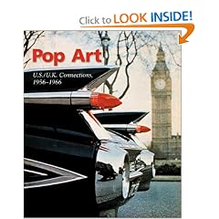 POP ART: US/UK Connections: 1956-1966