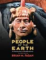 People of the Earth: An Introduction to World Prehistory (12th Edition)