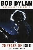 Bob Dylan Anthology: 20 Years of ISIS v. 2