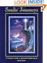 Soulic Journeys: A Visionary Guide to Spiritual Enlightenment