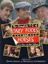 The Complete A-Z of Only Fools and Horses