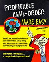 Profitable Mail-Order Made Easy (Made easy guides)