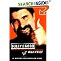 Foley Is Good: And the Real World Is Faker Than Wrestling