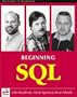 Beginning SQL Programming with CDROM (Programmer to Programmer)