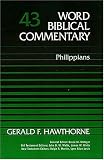 Philippians (Word Biblical Commentary)