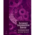 Click here to buy Internet Information Server by  Allen Wyatt.