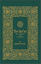 The Qur'an: Text, Translation & Commentary (English and Arabic Edition)
